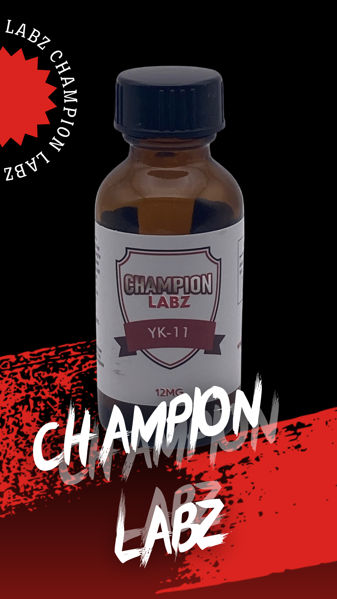 CHAMPION LABZ - YK-11 12MG PER ML - 30 ML BOTTLE